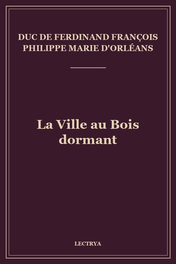 La Ville au Bois dormant