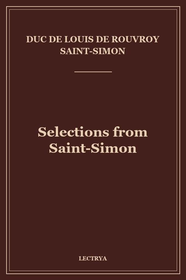 Selections from Saint-Simon