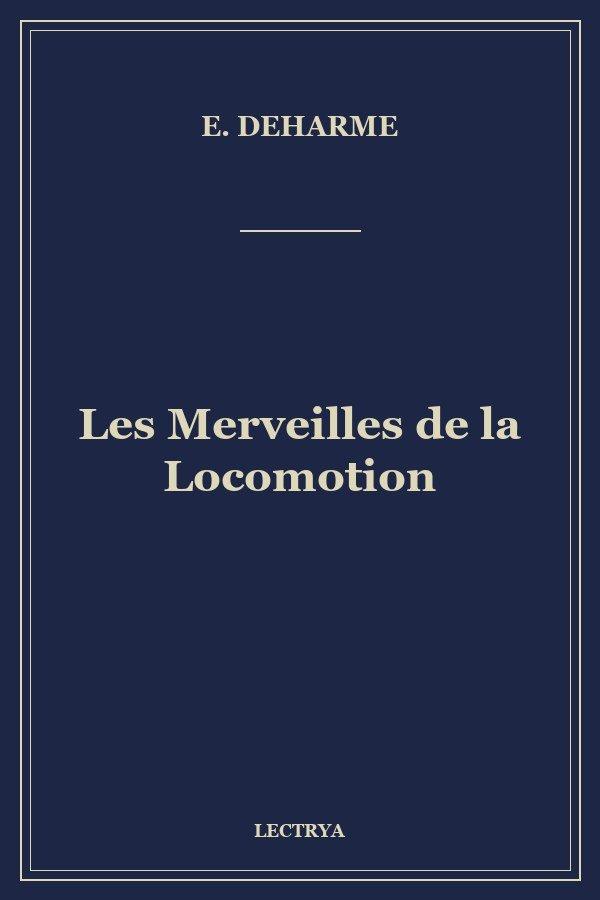 Les Merveilles de la Locomotion