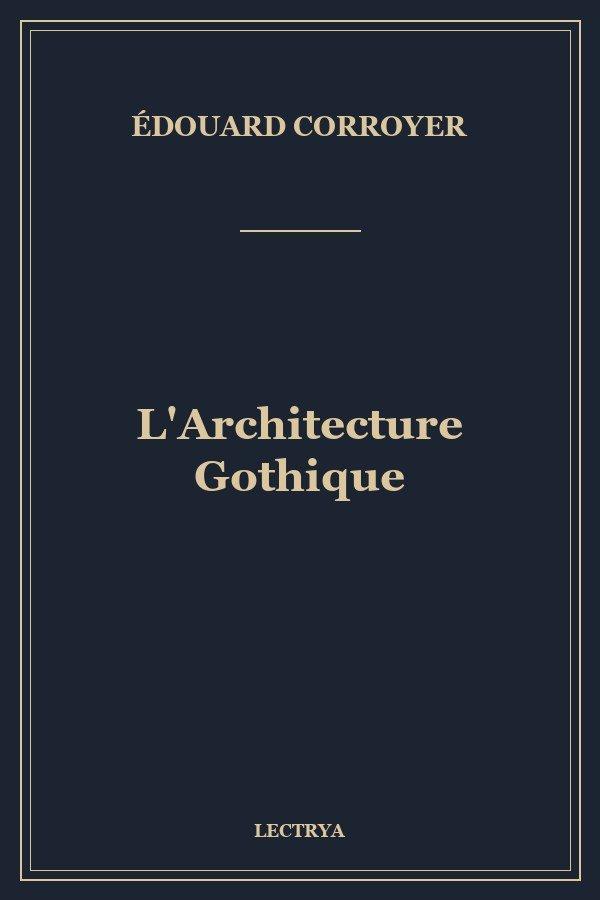 L'Architecture Gothique