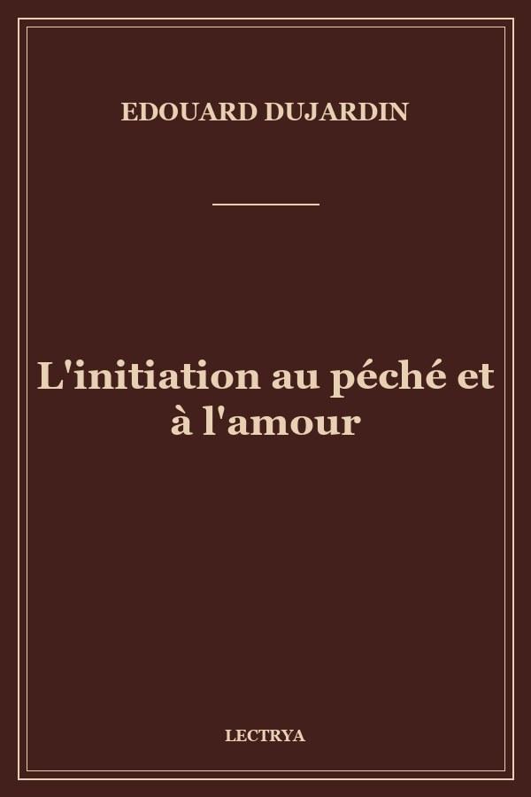 L'initiation au péché et à l'amour