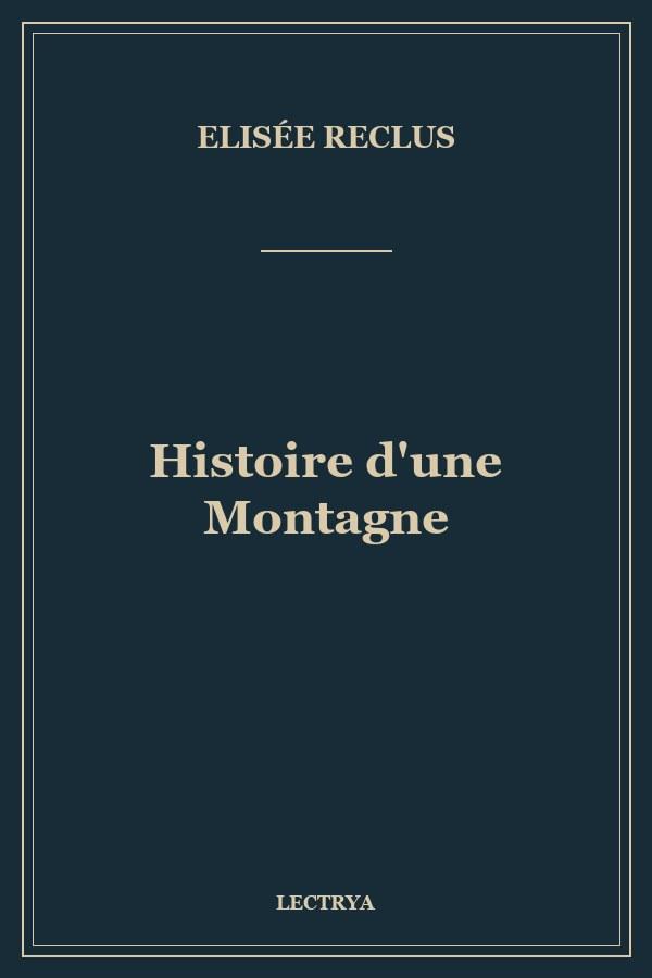 Histoire d'une Montagne