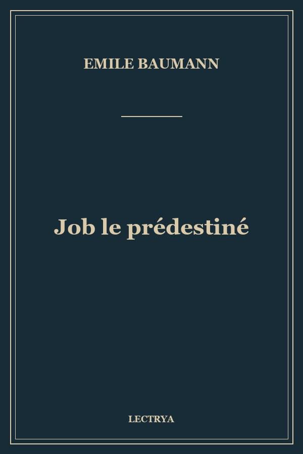 Job le prédestiné