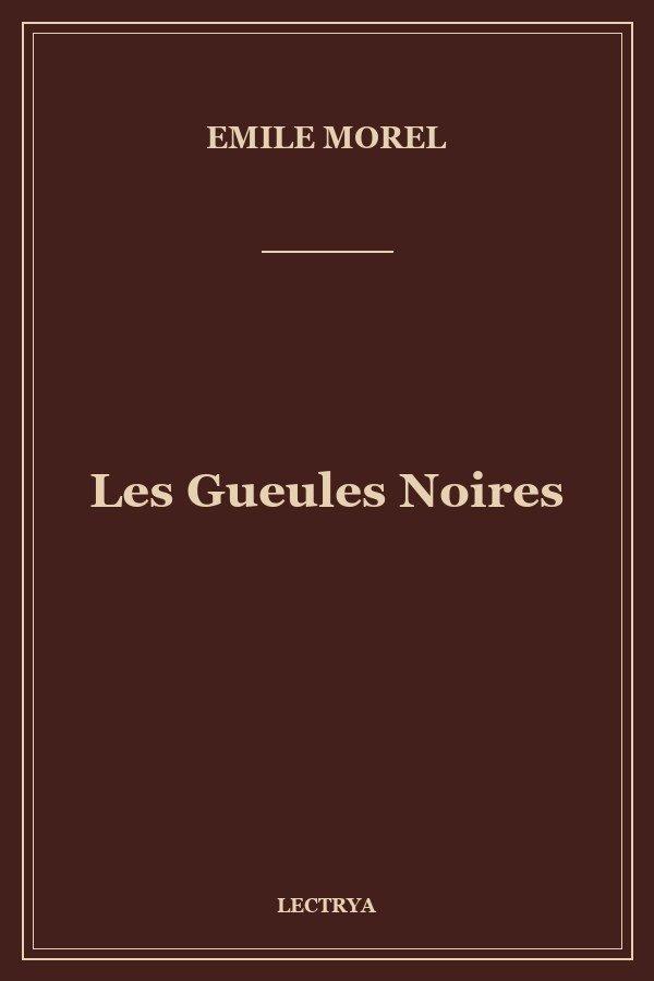 Les Gueules Noires