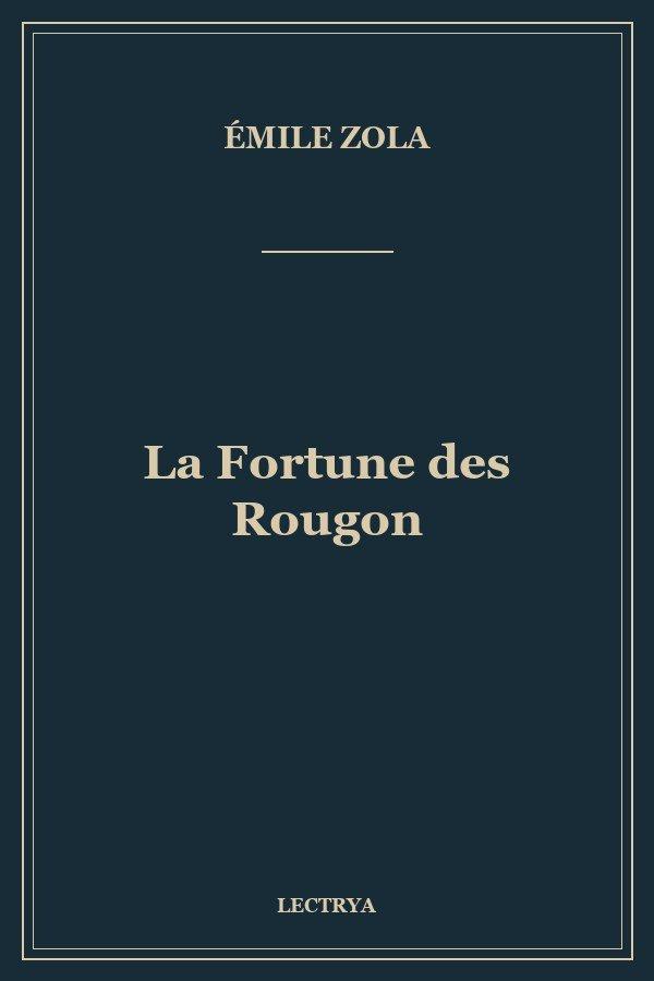 La Fortune des Rougon
