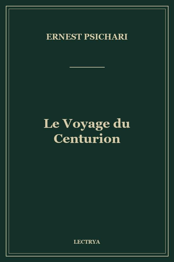 Le Voyage du Centurion