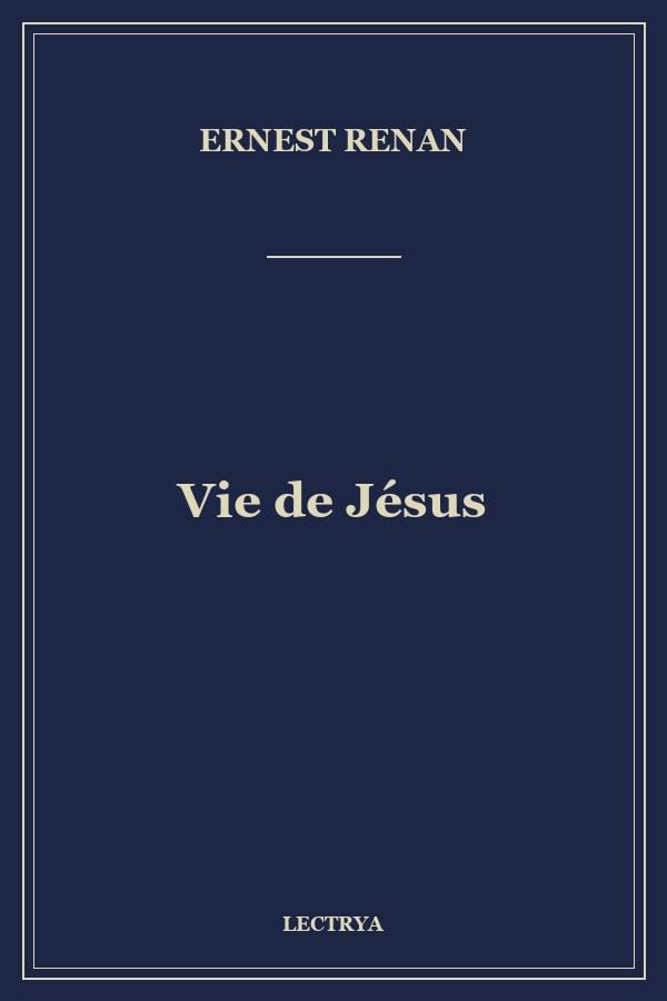 Vie de Jésus