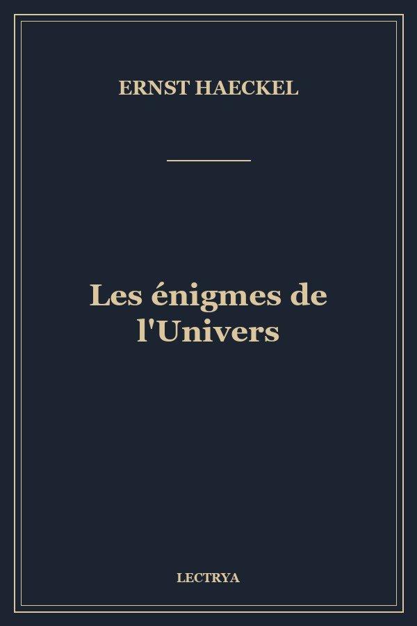 Les énigmes de l'Univers