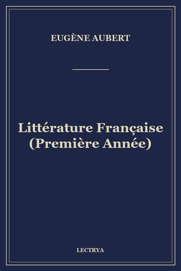 Littérature Française (Première Année)