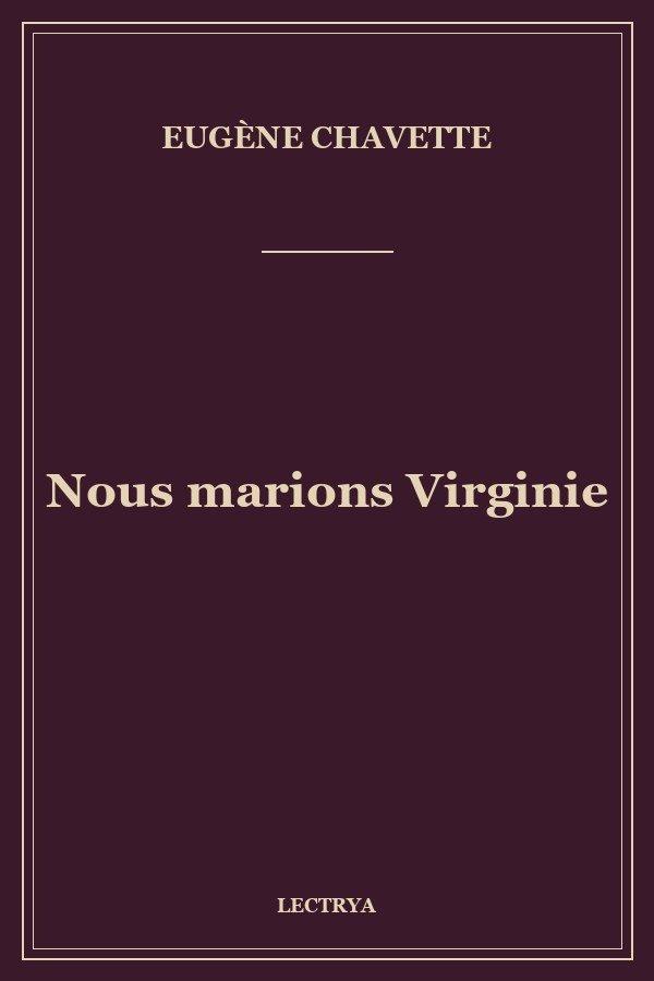 Nous marions Virginie