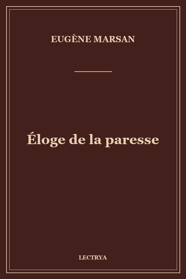 Éloge de la paresse
