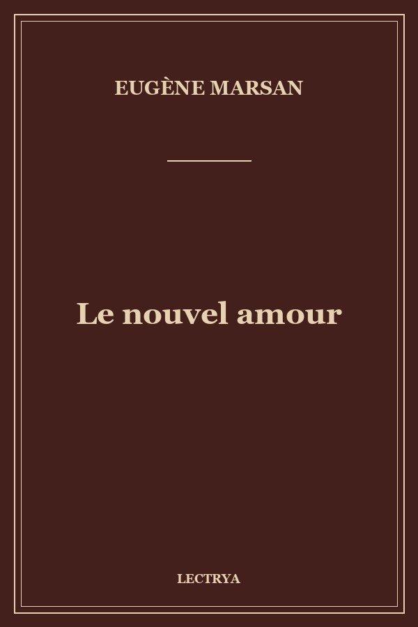 Le nouvel amour