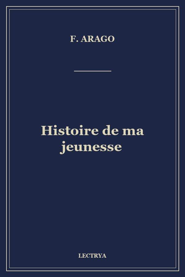 Histoire de ma jeunesse