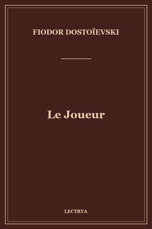Le Joueur