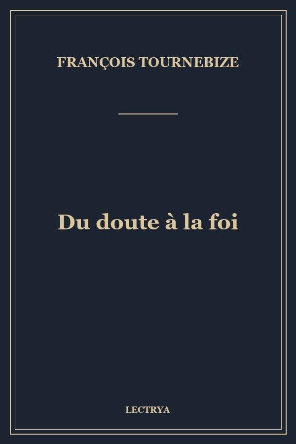 Du doute à la foi
