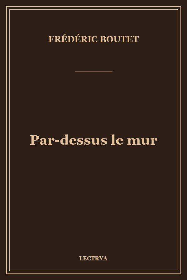 Par-dessus le mur