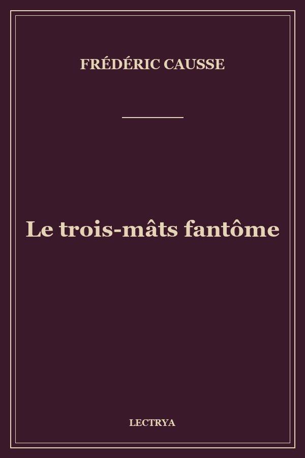 Le trois-mâts fantôme