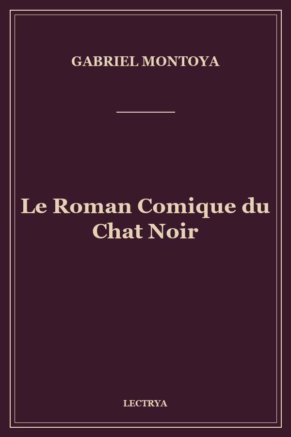 Le Roman Comique du Chat Noir