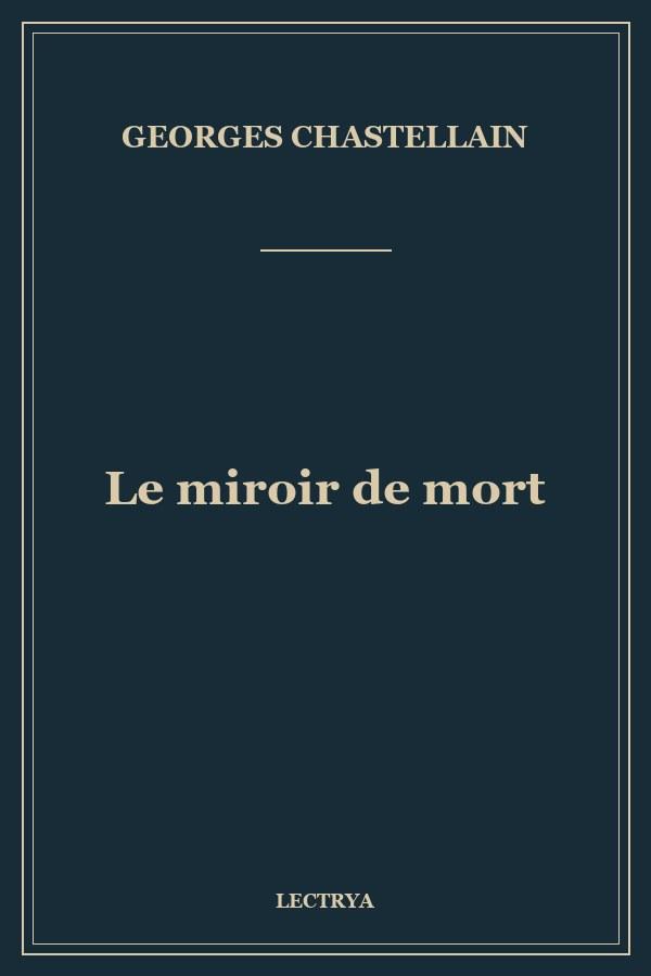 Le miroir de mort
