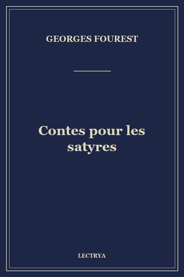 Contes pour les satyres