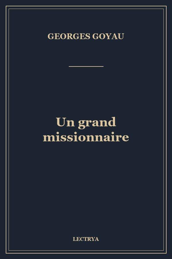 Un grand missionnaire