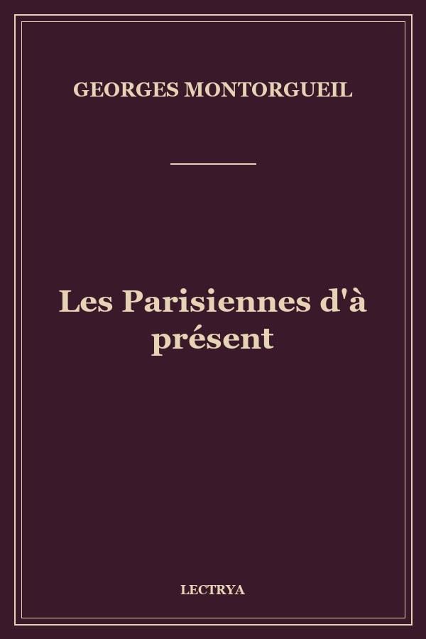 Les Parisiennes d'à présent