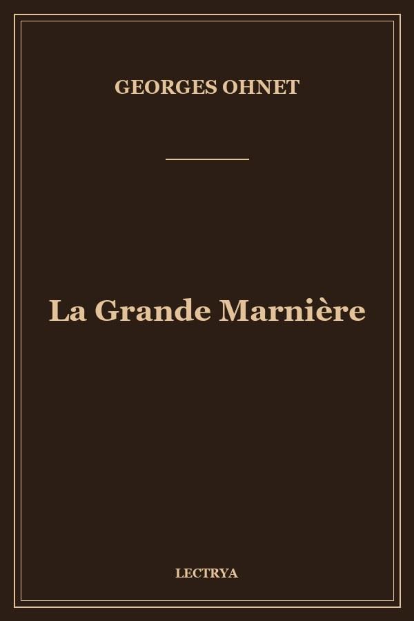 La Grande Marnière