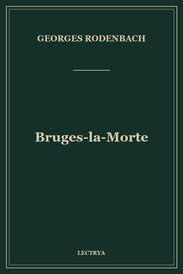 Bruges-la-Morte
