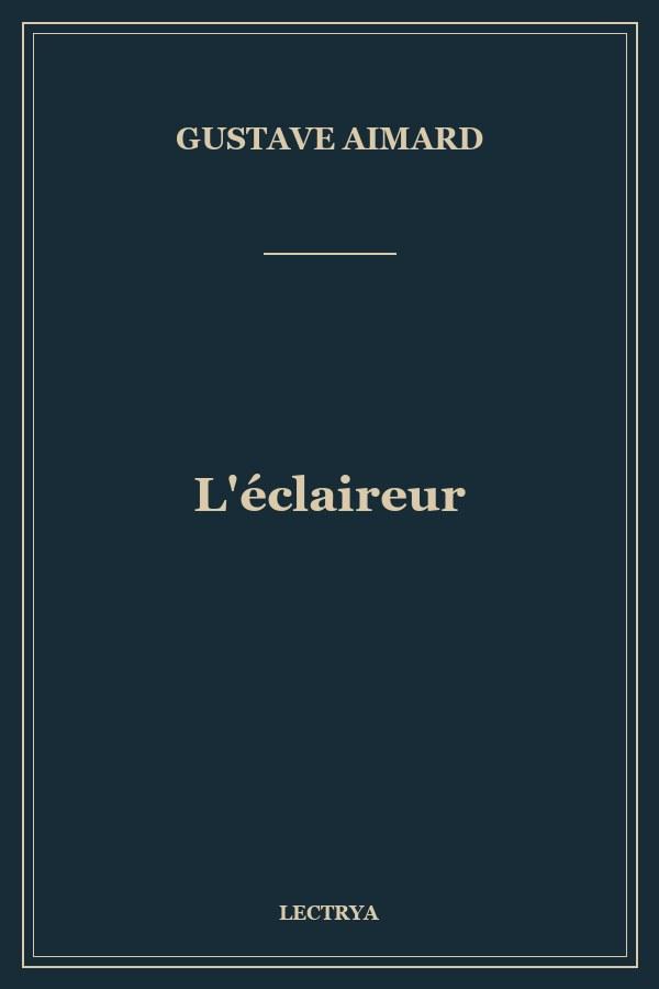 L'éclaireur