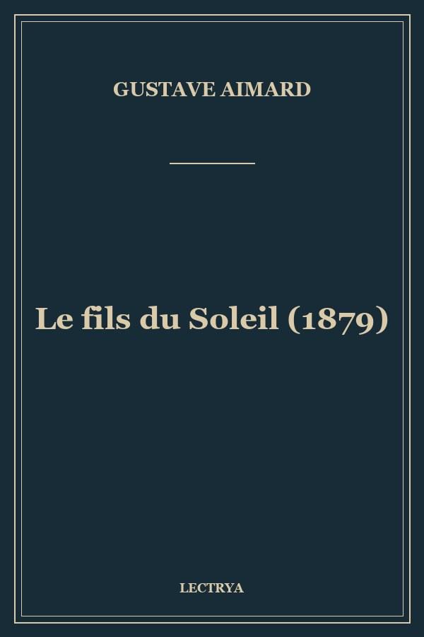Le fils du Soleil (1879)