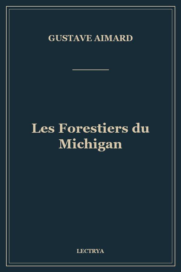 Les Forestiers du Michigan