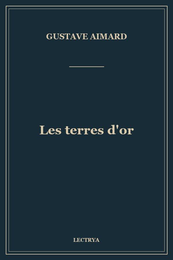 Les terres d'or