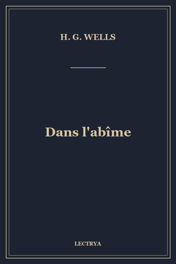 Dans l'abîme