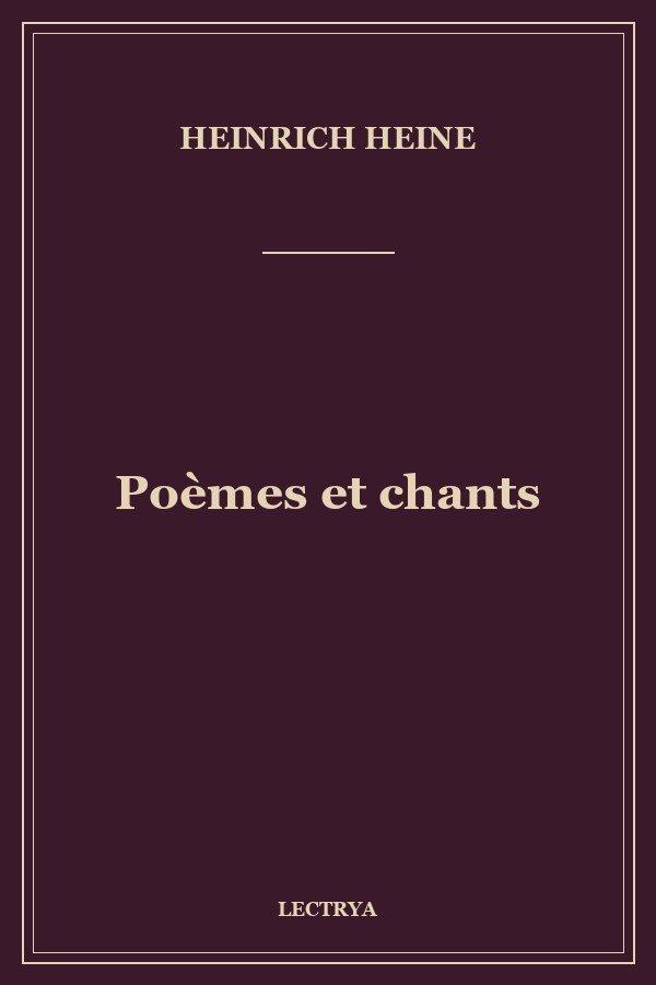 Poèmes et chants