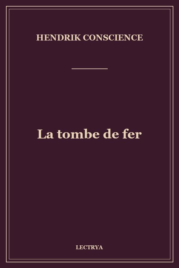 La tombe de fer