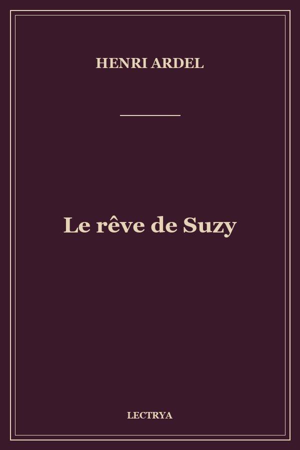 Le rêve de Suzy