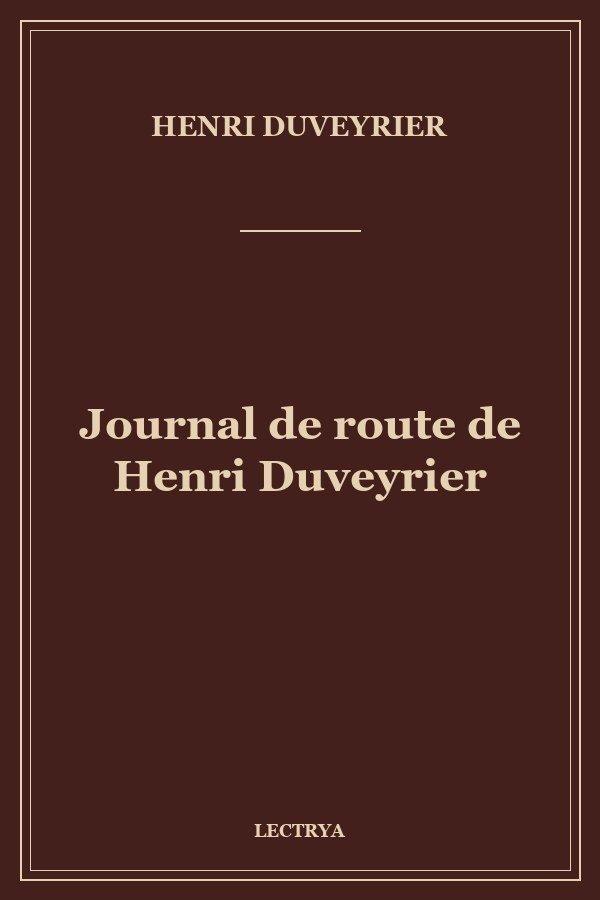 Journal de route de Henri Duveyrier