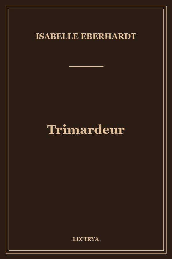 Trimardeur