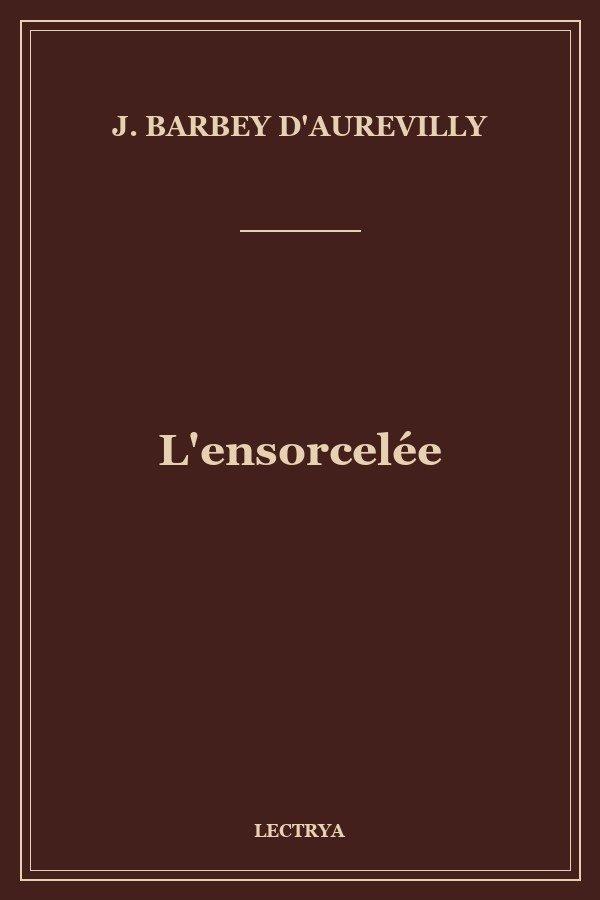 L'ensorcelée