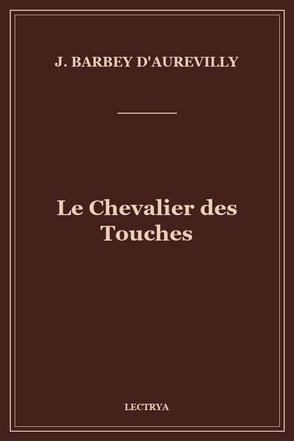 Le Chevalier des Touches