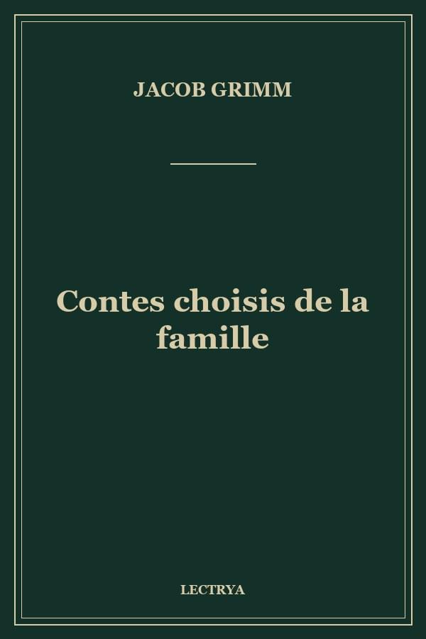 Contes choisis de la famille