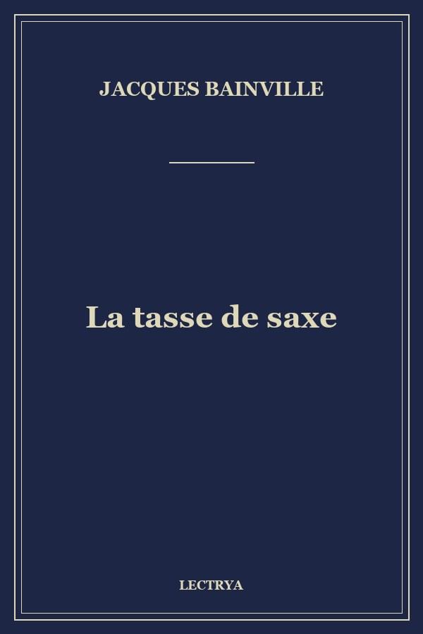 La tasse de saxe