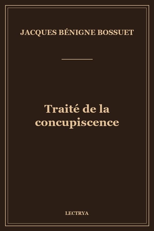 Traité de la concupiscence