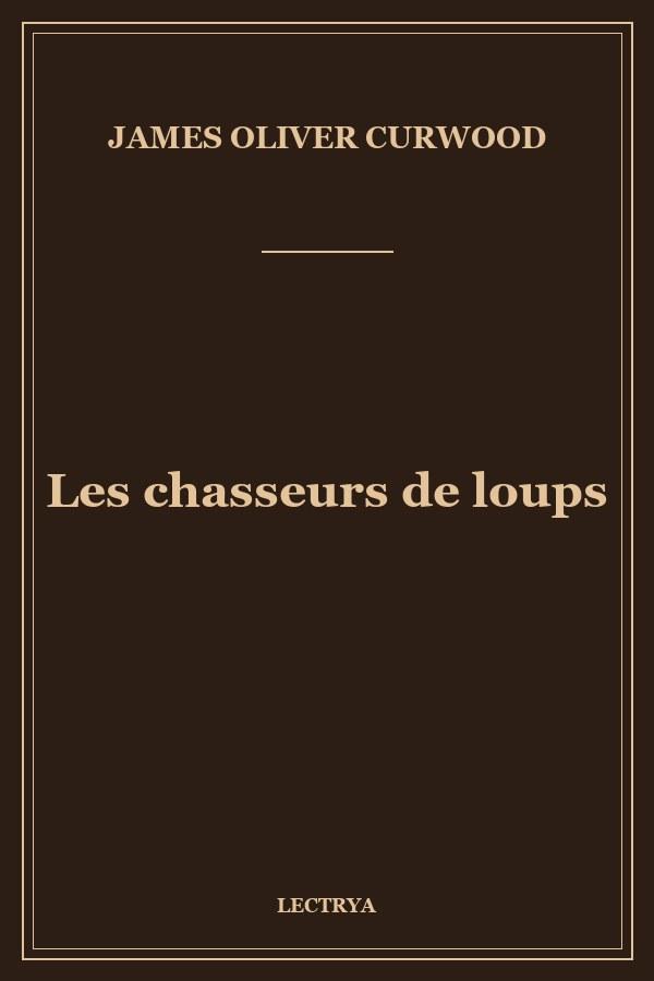 Les chasseurs de loups