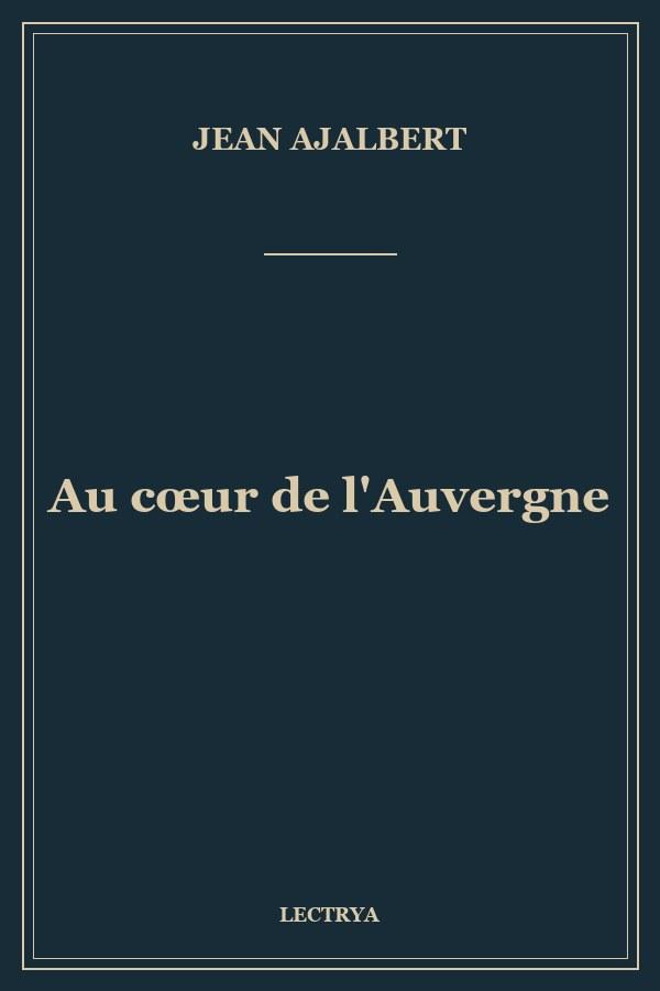 Au cœur de l'Auvergne
