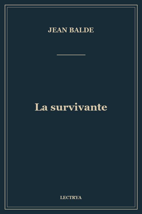 La survivante