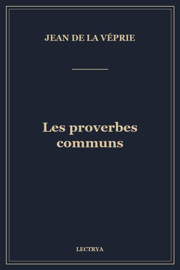 Les proverbes communs