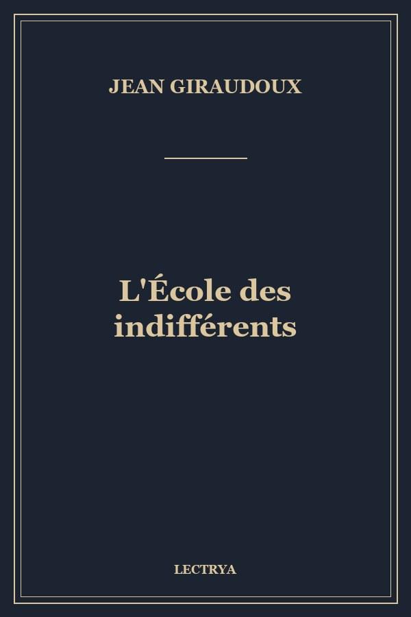 L'École des indifférents