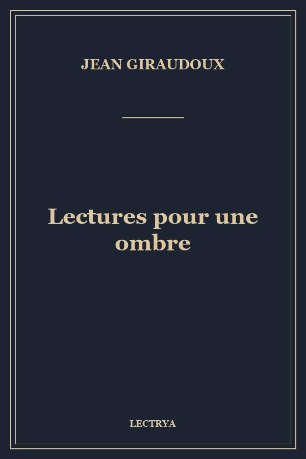 Lectures pour une ombre
