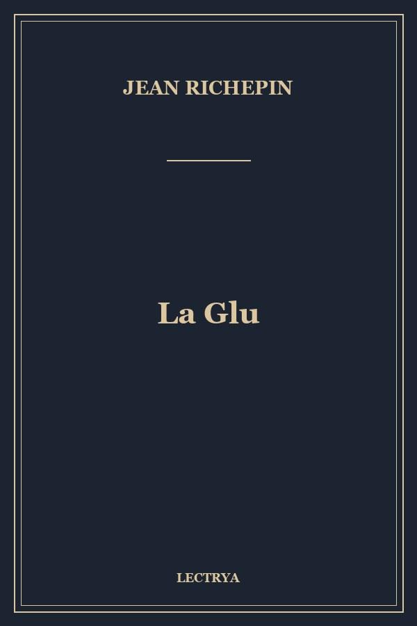 La Glu